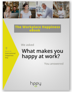 The Workplace Happiness eBook - What makes people happy at work?